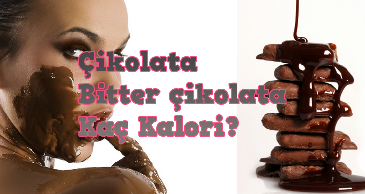 çikolata  Çikolata ve Bitter Kaç Kalori   ikolata ka   kalori