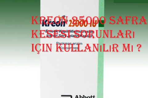Kreon 25000 safra kesesi  Kreon 25000 safra kesesi sorunları için kullanılır mı ? kreon safra 480x320