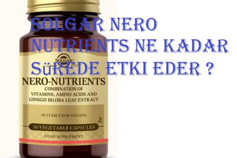 Solgar Nero Nutrients ne kadar sürede etki eder ?  Solgar Nero Nutrients ne kadar sürede etki eder ? nero sure 480x320